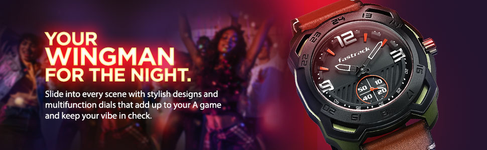 Fastrack nighters watch top